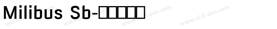 Milibus Sb字体转换